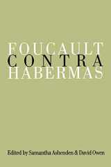 9780803977716-0803977719-Foucault Contra Habermas: Recasting the Dialogue between Genealogy and Critical Theory
