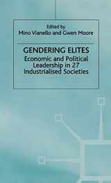 9780312232139-0312232136-Gendering Elites: Economic and Political Leadership in 27 Industrialized Societies (Advances in Political Science)