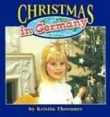 9780736800891-0736800891-Christmas in Germany (Christmas Around the World)