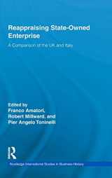 9780415878326-0415878322-Reappraising State-Owned Enterprise: A Comparison of the UK and Italy (Routledge International Studies in Business History)