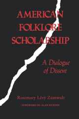 9780253204721-0253204720-American Folklore Scholarship: A Dialogue of Dissent