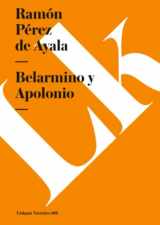 9788498162714-8498162718-Belarmino y Apolonio (Narrativa) (Spanish Edition)