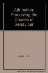 9780805800487-0805800484-Attribution: Perceiving the Causes of Behavior