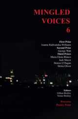 9789888492480-9888492489-Mingled Voices 6: International Proverse Poetry Prize Anthology 2021 (Mingled Voices: International Proverse Poetry Prize Anthologies)