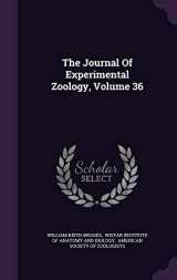 9781347622810-1347622810-The Journal Of Experimental Zoology, Volume 36
