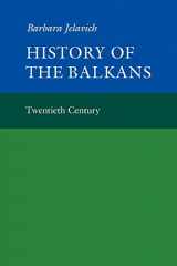 9780521274593-0521274591-History of the Balkans, Vol. 2: Twentieth Century (The Joint Committee on Eastern Europe Publication Series, No. 12)
