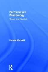 9781138831278-1138831271-Performance Psychology: Theory and Practice