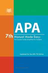 9781716136351-1716136350-APA 7th Manual Made Easy: Full Concise Guide Simplified for Students: Updated for the APA 7th Edition