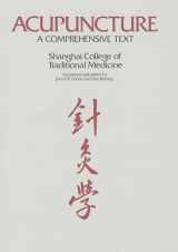 9780939616008-0939616009-Acupuncture: A Comprehensive Text