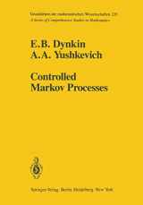9781461567486-1461567483-Controlled Markov Processes (Grundlehren der mathematischen Wissenschaften, 235)