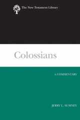 9780664221423-0664221424-Colossians: A Commentary (New Testament Library)