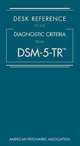 9780890425800-0890425809-Desk Reference to the Diagnostic Criteria from Dsm-5-Tr(r)