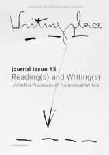 9789462085312-9462085315-Writingplace Journal for Architecture and Literature 3: Transversal Writing, Reading and Responding