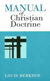 9780802816474-0802816479-Manual of Christian Doctrine