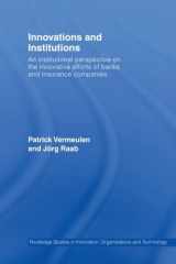 9780415541466-0415541468-Innovations and Institutions (Routledge Studies in Innovation, Organizations and Technology)