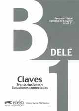 9788477113546-8477113548-Preparación al DELE B1 - Claves. Transcripciones y soluciones comentadas. (ed. 2013) (Preparación Al Dele - Jóvenes Y Adultos - Preparación Al Dele - Nivel B1) (Spanish Edition)