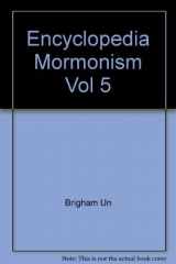 9780028796048-0028796047-Encyclopedia of Mormonism, Vol. 5