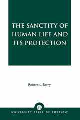 9780761822196-0761822194-The Sanctity of Human Life and its Protection