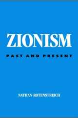 9780791471753-0791471756-Zionism: Past and Present (Suny Series in Jewish Philosophy)