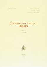 9789042905924-9042905921-Semantics of Ancient Hebrew (Ancient Near Eastern Studies Supplement)