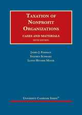 9781647081065-1647081068-Taxation of Nonprofit Organizations, Cases and Materials (University Casebook Series)