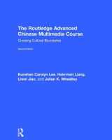 9780415841344-0415841348-The Routledge Advanced Chinese Multimedia Course: Crossing Cultural Boundaries