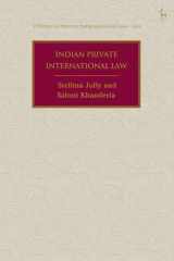 9781509938186-1509938184-Indian Private International Law (Studies in Private International Law - Asia)