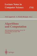 9783540669166-3540669167-Algorithms and Computations: 10th International Symposium, ISAAC'99, Chennai, India, December 16-18, 1999 Proceedings (Lecture Notes in Computer Science, 1741)