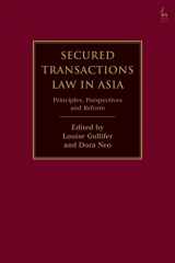 9781509926497-1509926496-Secured Transactions Law in Asia: Principles, Perspectives and Reform