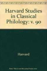9780674379374-0674379373-Harvard Studies in Classical Philology, Volume 90