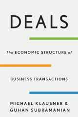 9780674495159-0674495152-Deals: The Economic Structure of Business Transactions