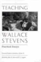 9780870498176-0870498177-Teaching Wallace Stevens: Practical Essays (Tennessee Studies in Literature)