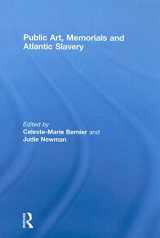 9780415483155-0415483158-Public Art, Memorials and Atlantic Slavery