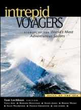 9780071388832-0071388834-Intrepid Voyagers : Stories of the World's Most Adventurous Sailors