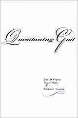 9780253339812-0253339812-Questioning God (Indiana Series in the Philosophy of Religion)