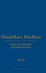 9781859737651-185973765X-Mixed-Race, Post-Race: Gender, New Ethnicities and Cultural Practices