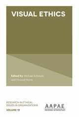 9781787561663-1787561666-Visual Ethics (Research in Ethical Issues in Organizations, 19)