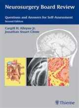 9780865779570-0865779570-Neurosurgery Board Review: Questions and Answers for Self-Assessment