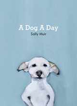 9781911216919-1911216910-A Dog A Day