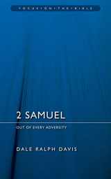 9781845502706-1845502701-2 Samuel: Out of Every Adversity (Focus on the Bible Commentaries)
