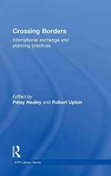 9780415558464-0415558468-Crossing Borders: International Exchange and Planning Practices (RTPI Library Series)