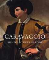 9780888848918-0888848919-Caravaggio and His Followers in Rome