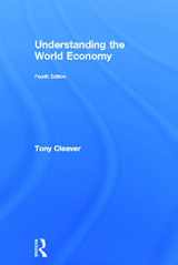9780415681308-0415681308-Understanding the World Economy