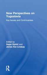 9780415499194-0415499194-New Perspectives on Yugoslavia: Key Issues and Controversies