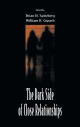 9780805824865-0805824863-The Dark Side of Close Relationships