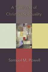 9780687493333-0687493331-A Theology of Christian Spirituality