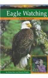 9780736803229-073680322X-Eagle Watching (Wildlife Watching)