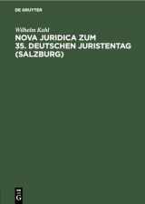 9783112454138-3112454138-Nova Juridica zum 35. Deutschen Juristentag (Salzburg) (German Edition)