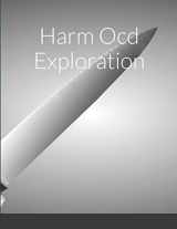 9781365670077-1365670074-Harm Ocd Exploration