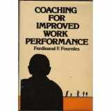 9780442224608-0442224605-Coaching for Improved Work Performance